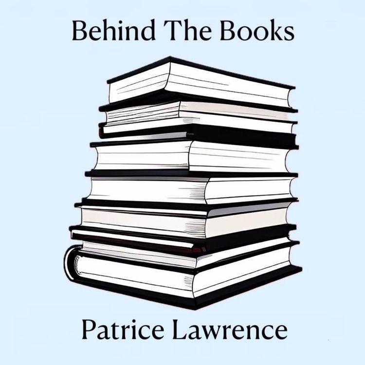 cover art for Behind The Books: Patrice Lawrence, Waterstones Children's Laureate