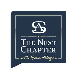 cover art for The Next Chapter with Seun Adeyemi