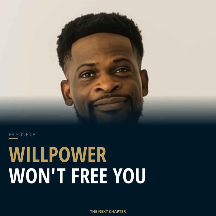 cover art for Ep 09: Why Willpower Won't Free You | Pornography, Purity & the Glory of Christ for Christian Men