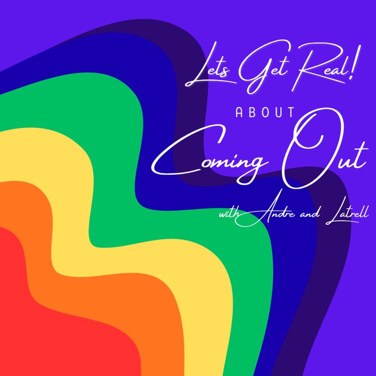 cover art for Let's Get Real! About Coming Out