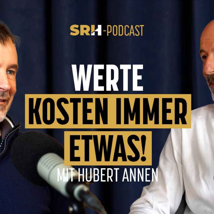 cover art for WAS MACHT WIRKLICH RESILIENT? Hubert Annen über Führung, Werte und Krisen