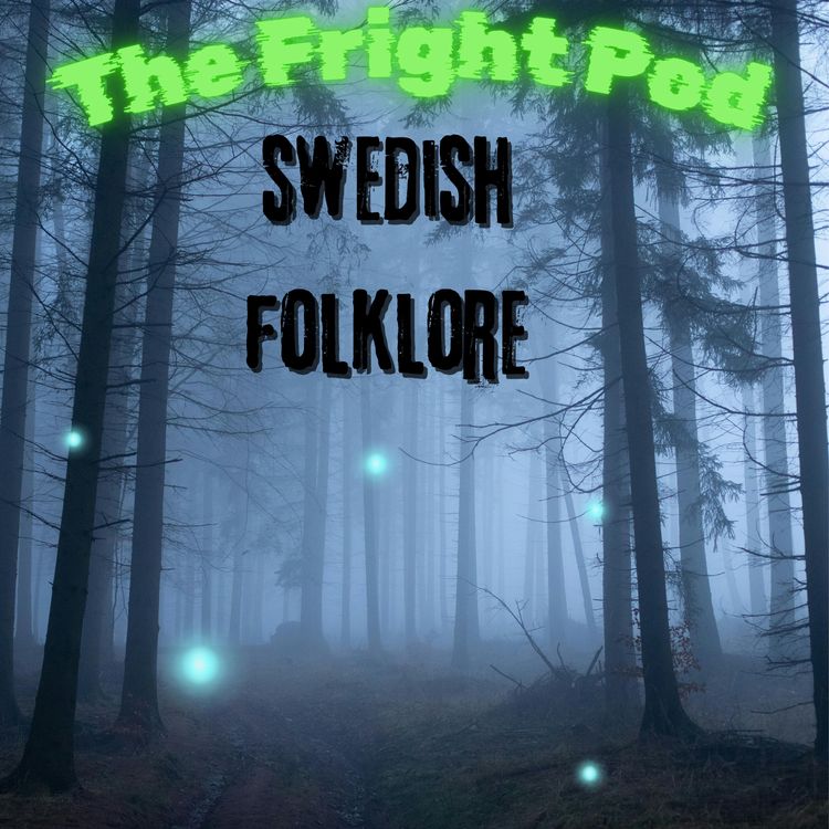 cover art for Episode 3: Swedish  folklore