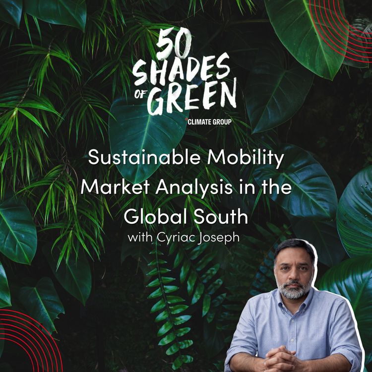 cover art for Sustainable Mobility Market Analysis in the Global South - Cyriac Joseph