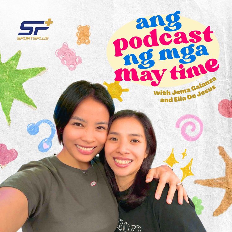 cover art for Ang Podcast ng Mga May Time | Trailer
