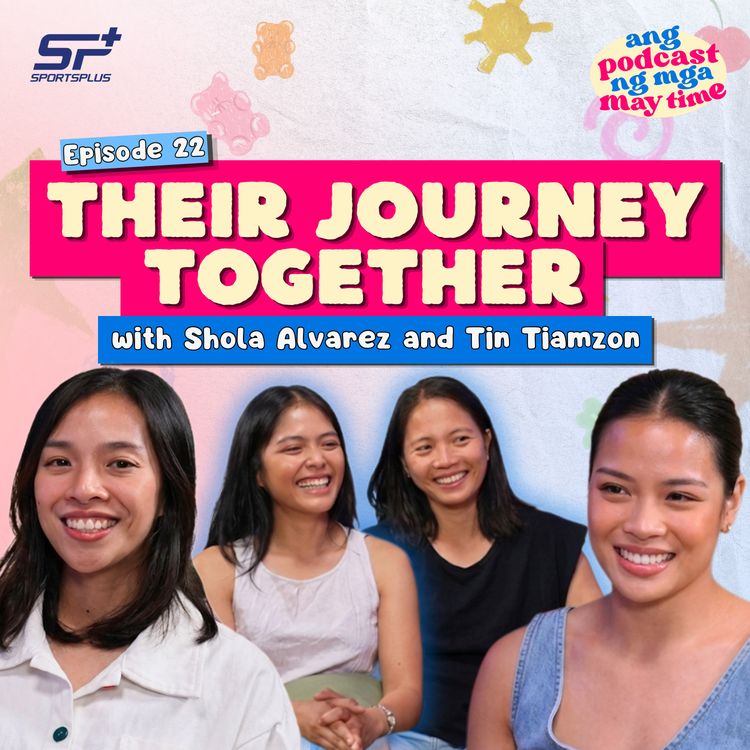 cover art for Ep 22 Their Journey Together with Shola Alvarez and Tin Tiamzon