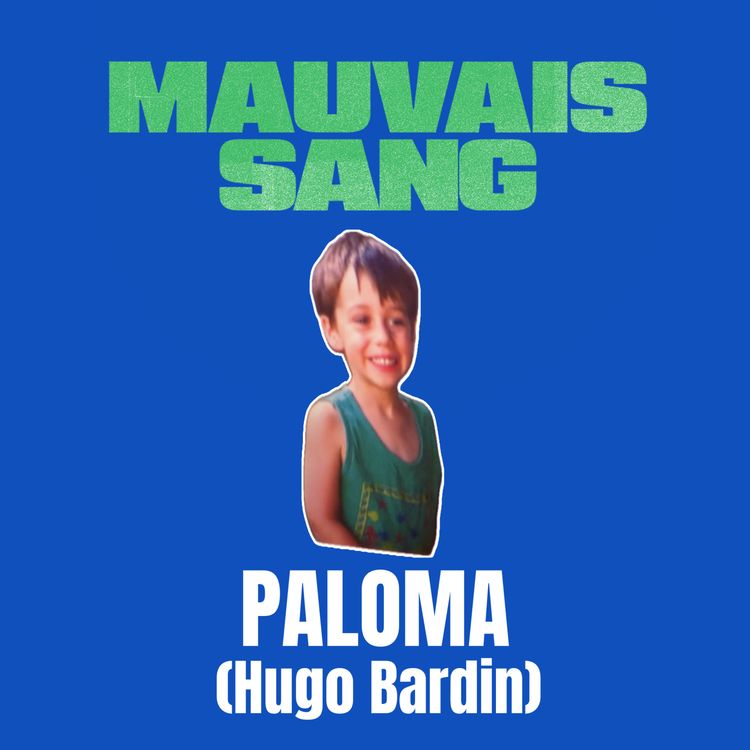 cover art for Episode 4 : Paloma (Hugo Bardin)