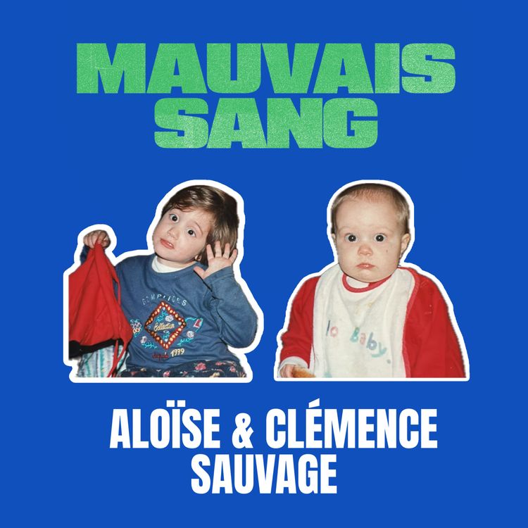 cover art for Episode 5 : Aloïse et Clémence Sauvage