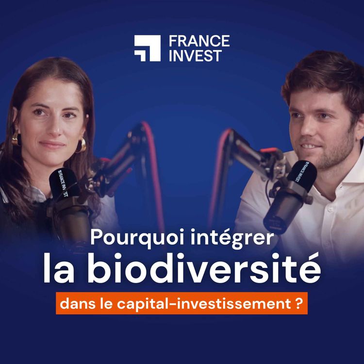 cover art for Pourquoi intégrer la biodiversité dans le capital-investissement ?