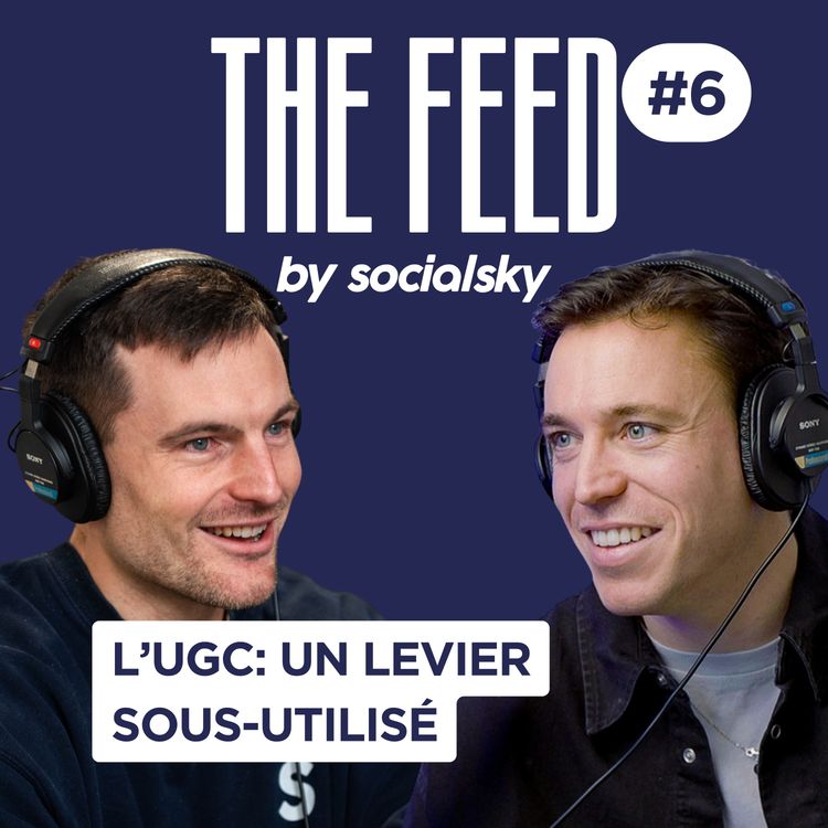 cover art for Pourquoi l'UGC est un levier pour les marques (mais les marques l'utilisent mal)