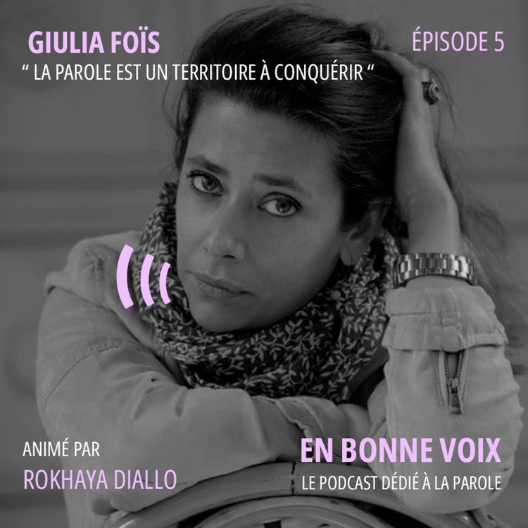 cover art for Giulia Foïs: « La parole est un territoire à conquérir » 