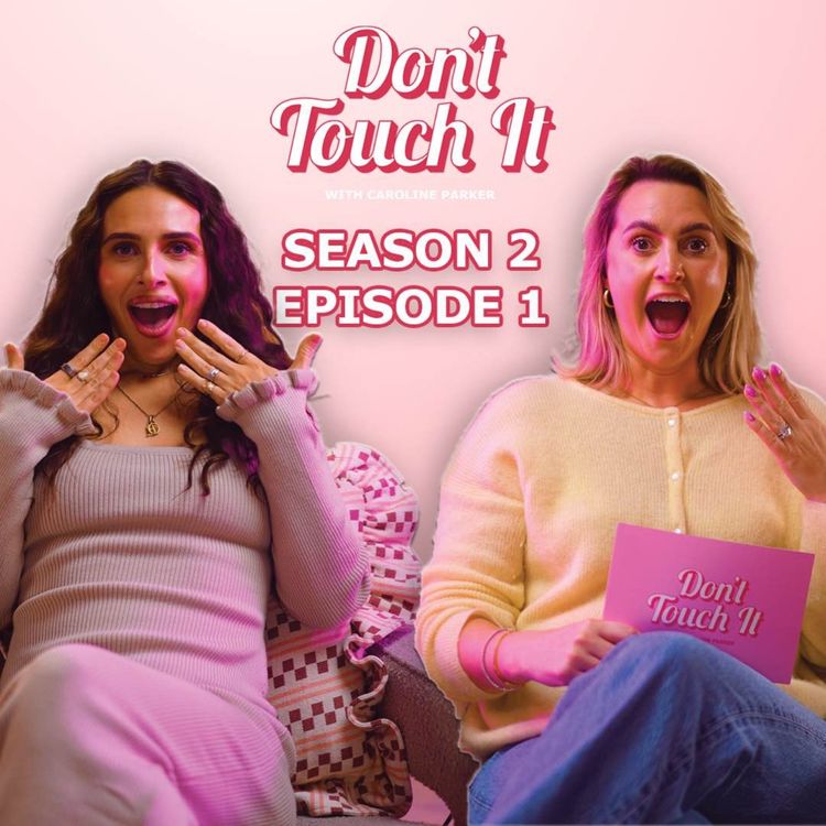cover art for S2 Ep 1: Pregnancy, Parenthood & Haemorrhoids? – Don’t Touch It | Imogen Horton