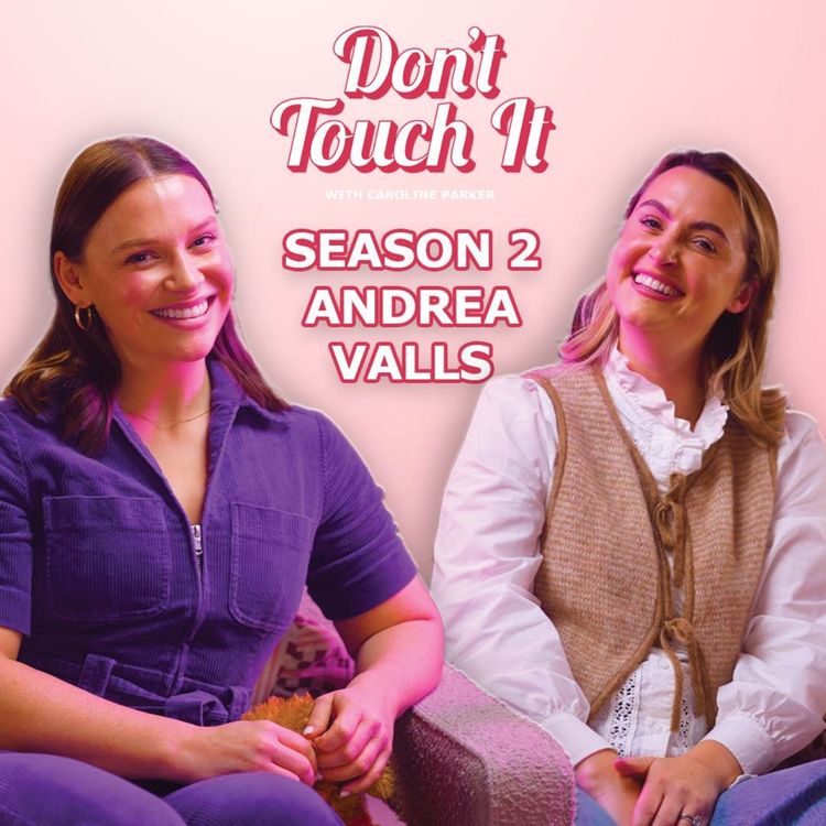 cover art for S2 Ep 2: Waffle the wonder dog, Weird DMs and Working in TV – Don’t Touch It | Andrea Vallls 