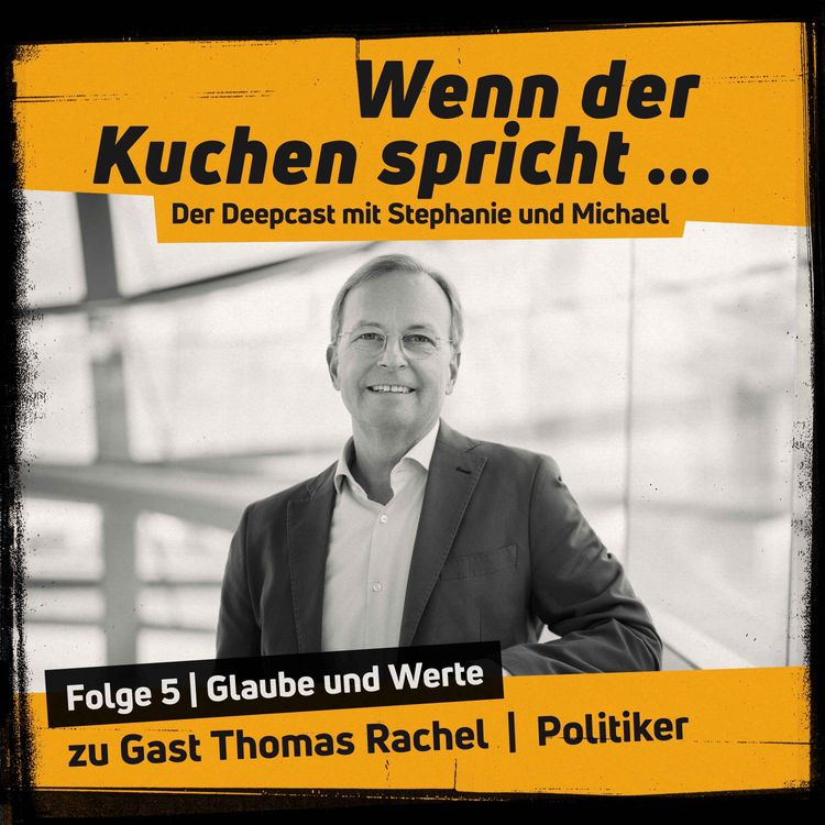 cover art for Wenn der Kuchen spricht Folge 5 | Was uns zusammenhält, wenn die Welt auseinanderdriftet