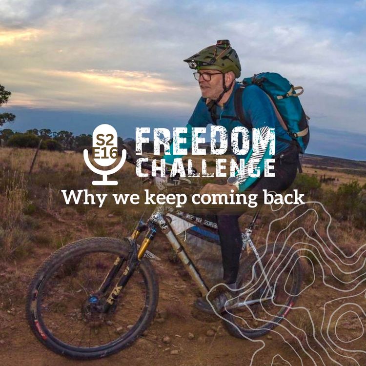 cover art for Why We Keep Coming Back | Craig Bosenberg on the Freedom Challenge