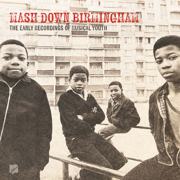 cover art for Mash Down Birmingham: The Story of Musical Youth