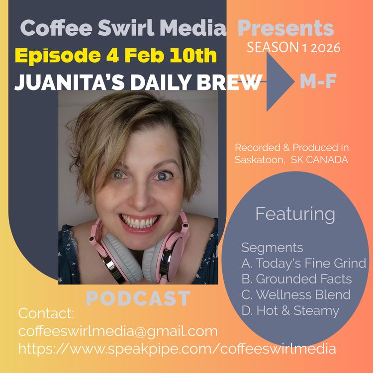 cover art for Juanita's Daily Brew Feb 10, 2026 S1 E4