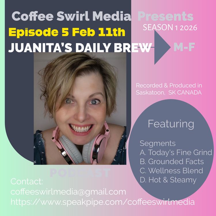 cover art for Juanita's Daily Brew Feb 11, 2026 S1 E5