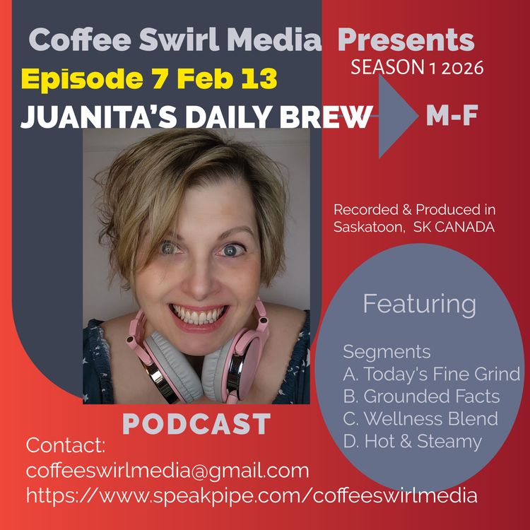 cover art for Juanita's Daily Brew Feb 13, 2026 S1 E7