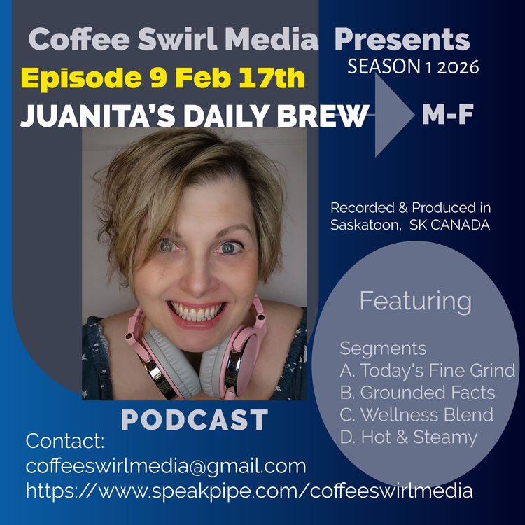 cover art for Juanita's Daily Brew  Feb 17 2026 S1 E9