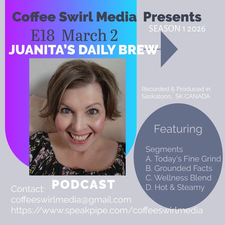 cover art for Juanita's Daily Brew March 2, 2026 S1 E18