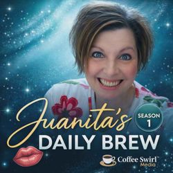 cover art for Juanita's Daily Brew – Music, Food, Stories, Feel Good