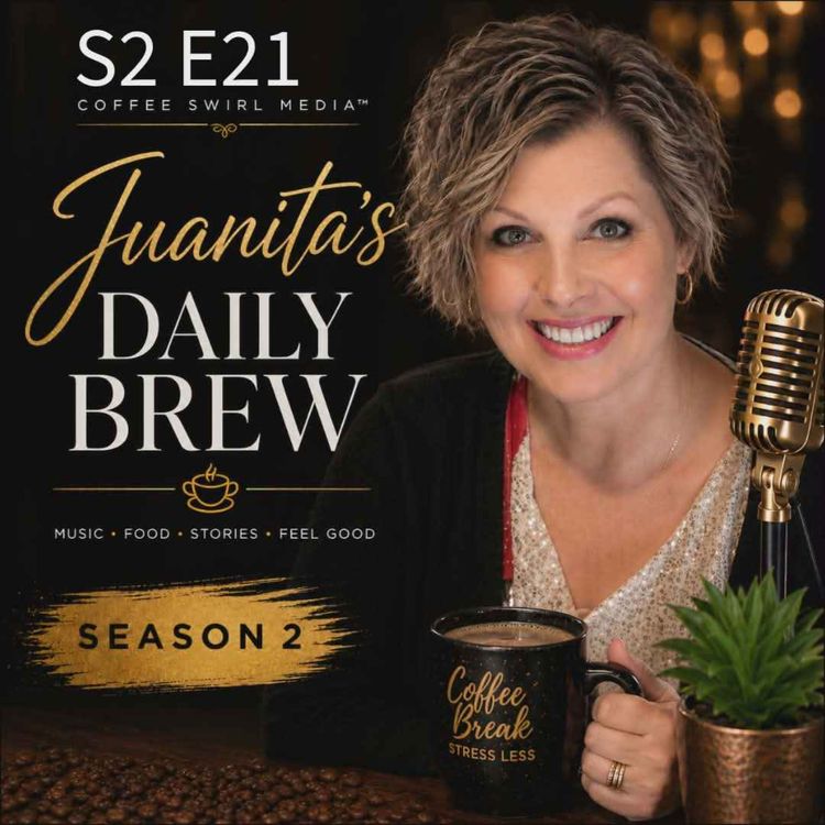 cover art for Juanita’s Daily Brew – S2 E21 Sweet Corn:  Prairie Gold, Ancient Maize & Buttered Perfection