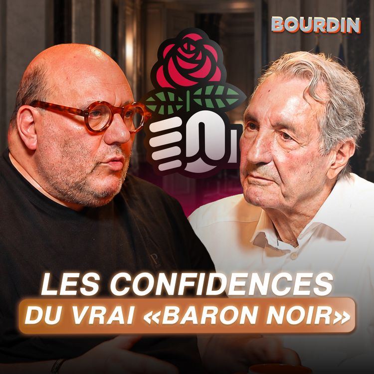 cover art for Du PS à Sarkozy, de Mitterrand à CNews, les confidences de l'homme qui a inspiré "Baron noir"