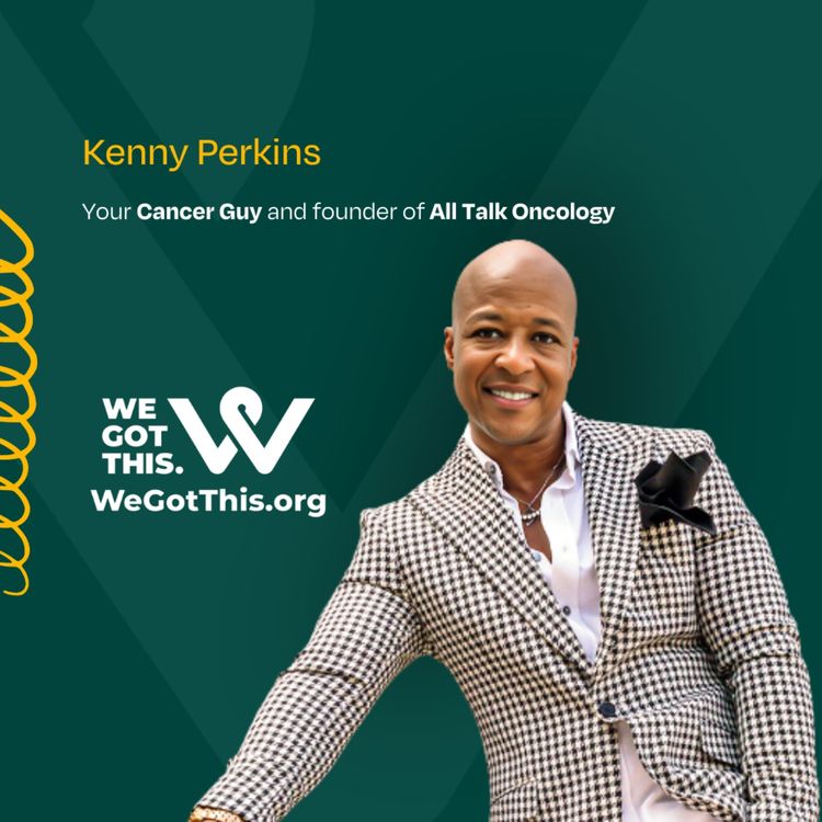 cover art for The Power of Connection in Cancer Care | Kenny Perkins, All Talk Oncology