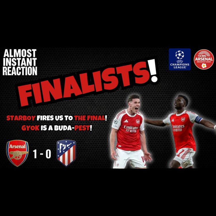 cover art for FINALISTS - ARSENAL HEADING TO BUDAPEST!