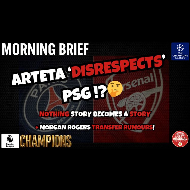 cover art for ARTETA DISRESPECTS PSG!? - Fans Upset! 🏆🔴🤬