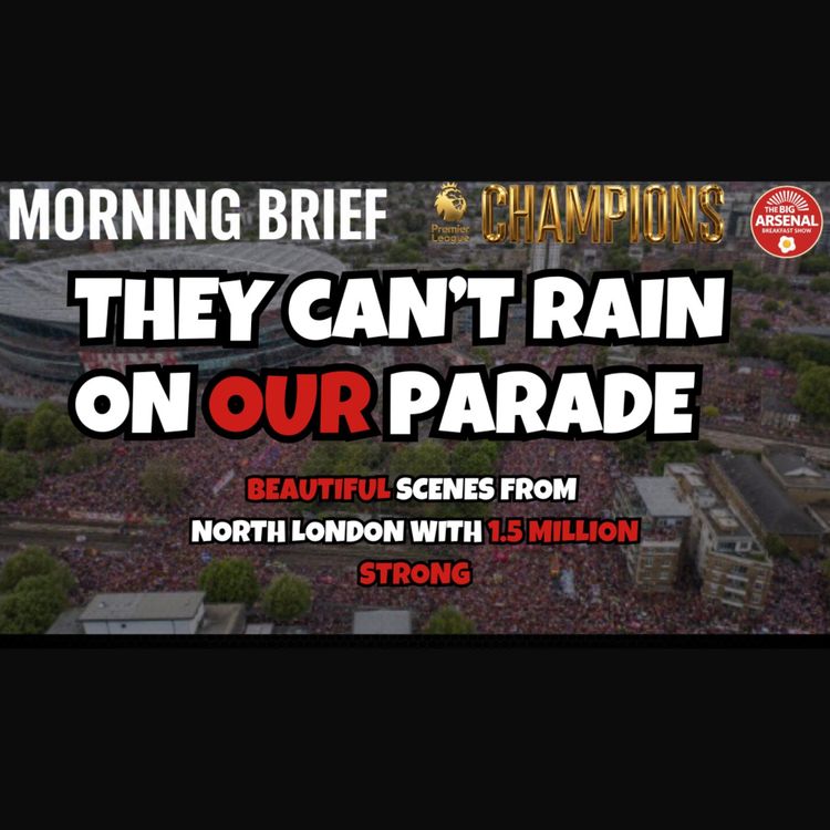 cover art for THEY CAN'T RAIN ON OUR PARADE! Beautiful Scenes From North London 🚌🔴🏆