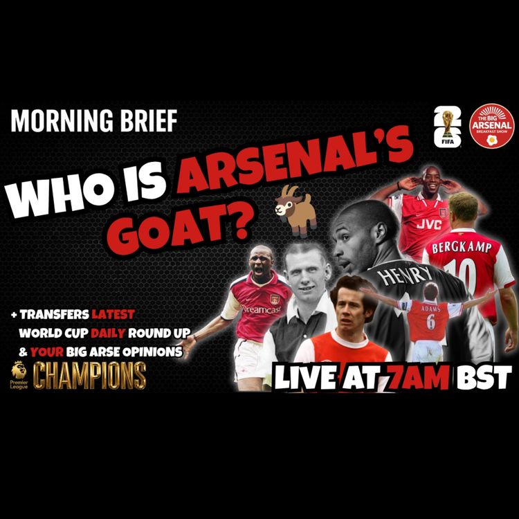 cover art for WHO IS ARSENAL’S GOAT? 👑🔴
