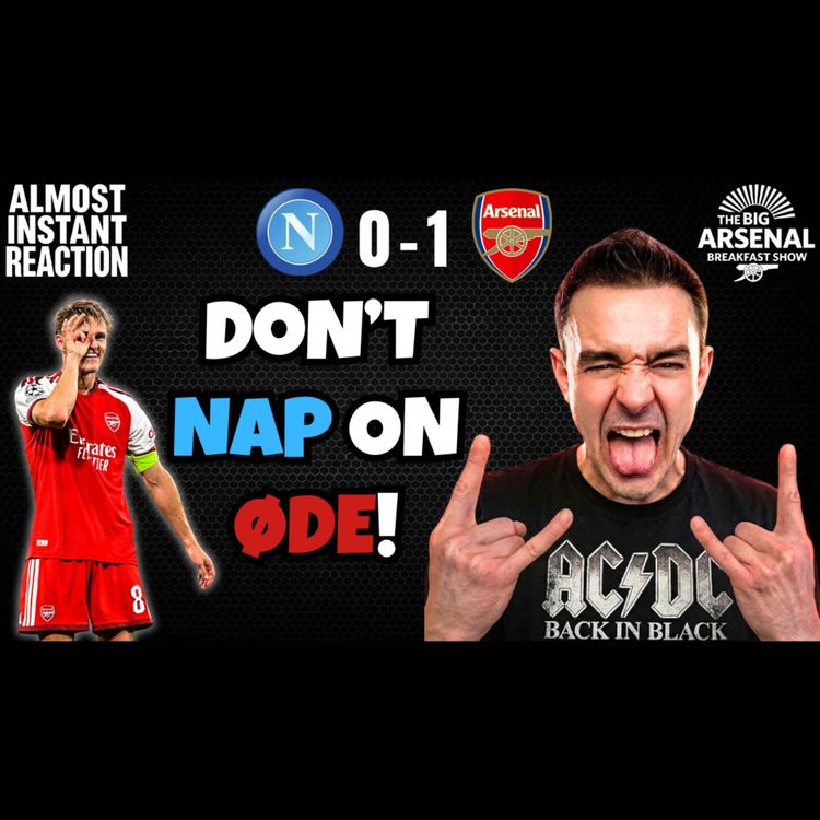 cover art for AIR: DON'T NAP ON ØDE! 🇳🇴✈️ Arsenal DOMINATE Napoli In Italy! 🇮🇹🔴⚪