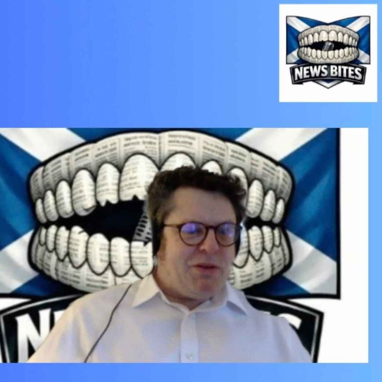 cover art for News Bites Scotland Episode 1