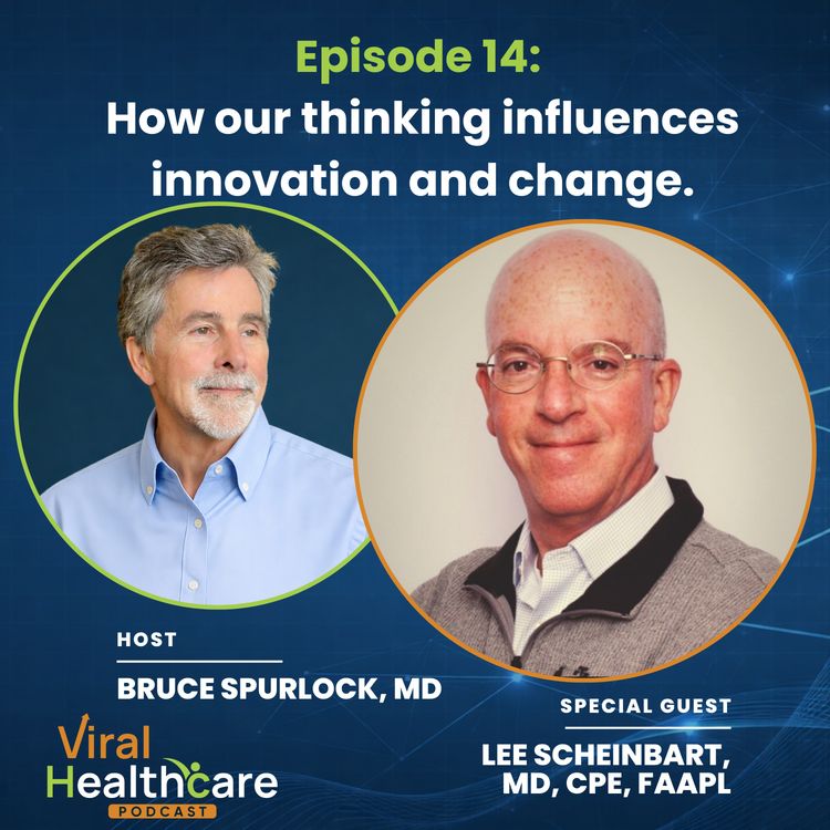 cover art for Ep 14: How Personality Shapes Leadership, Innovation, and Change with Dr. Lee Scheinbart