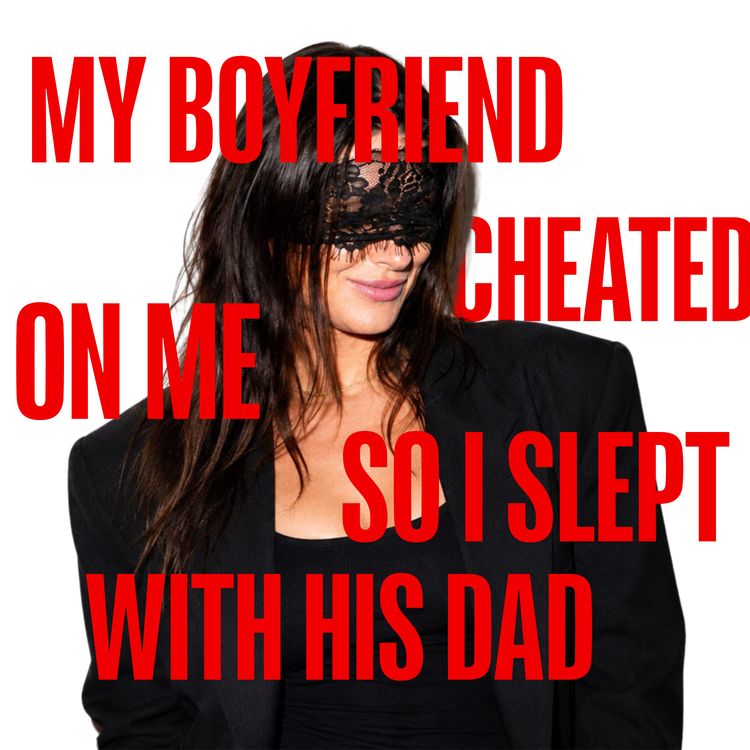 cover art for My Boyfriend Cheated, So I Slept With His Dad