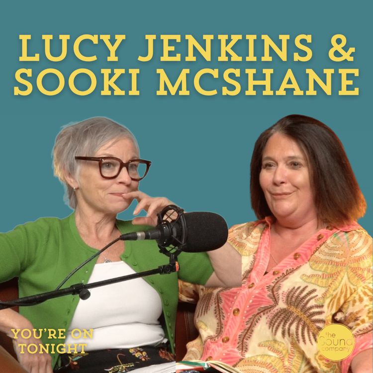 cover art for What Do Casting Directors REALLY Do? | Stories, Self-Tapes & The Secrets of the Audition Room – Lucy Jenkins & Sooki McShane