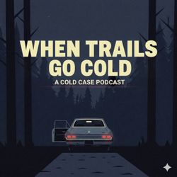 cover art for When Trails Go Cold
