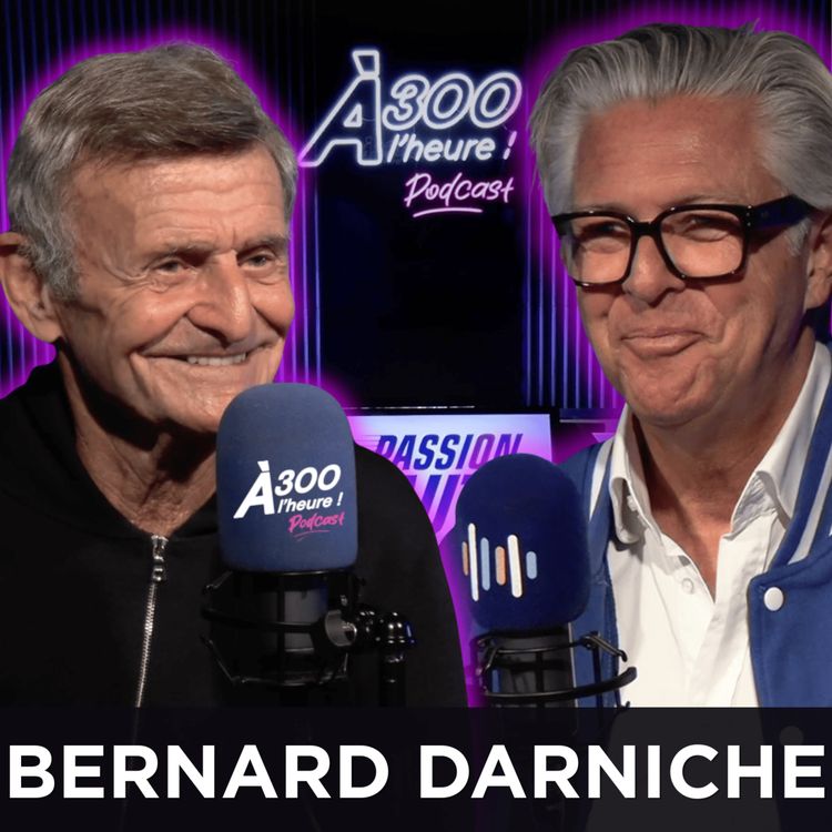 cover art for Bernard Darniche : Une légende du rallye à l'incroyable destin
