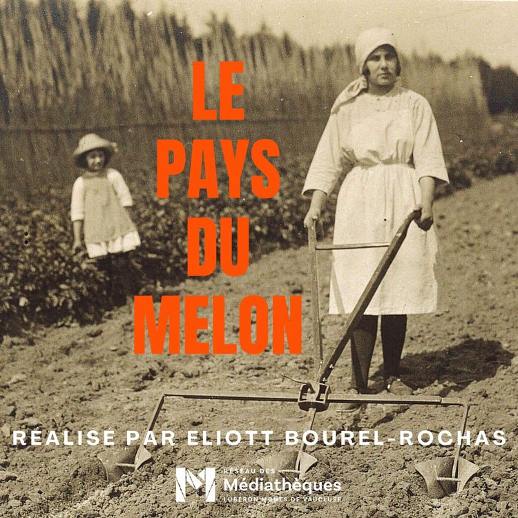cover art for Souvenirs de la ferme / Le Pays du melon 1