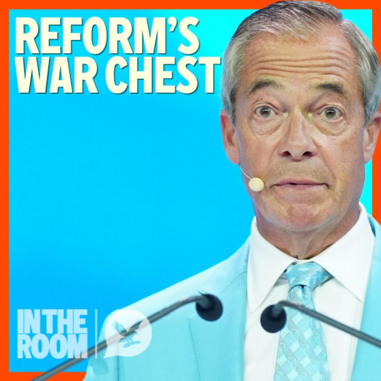cover art for Reform’s £72m war chest - and how real are AI doomsday warnings?