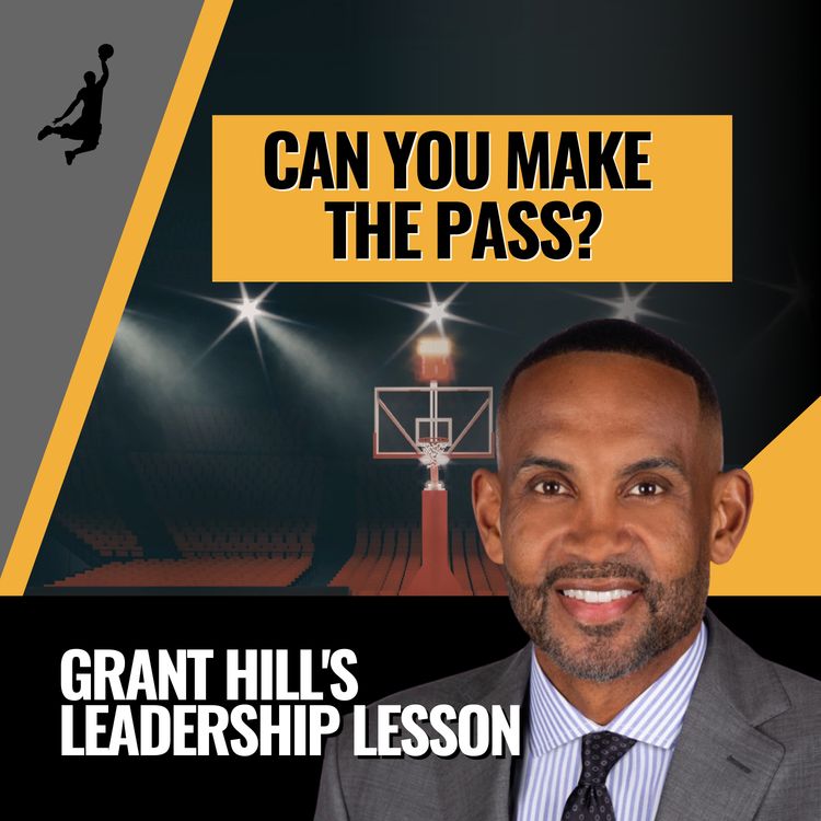cover art for Grant Hill: The Question Coach K Asked Instead of Giving Orders