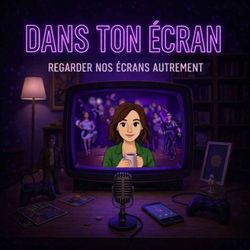 cover art for Dans ton Écran