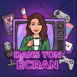 cover art for Dans ton Écran