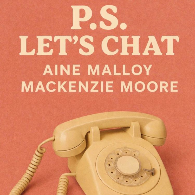 cover art for P.S. Let's Chat: Nostalgia