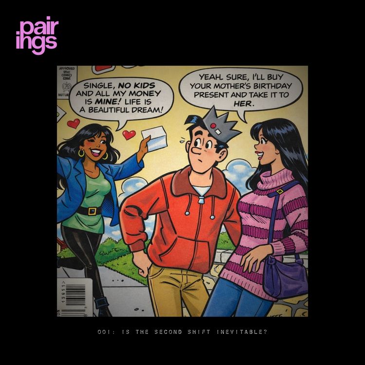 cover art for 001: Is The Second Shift Inevitable?