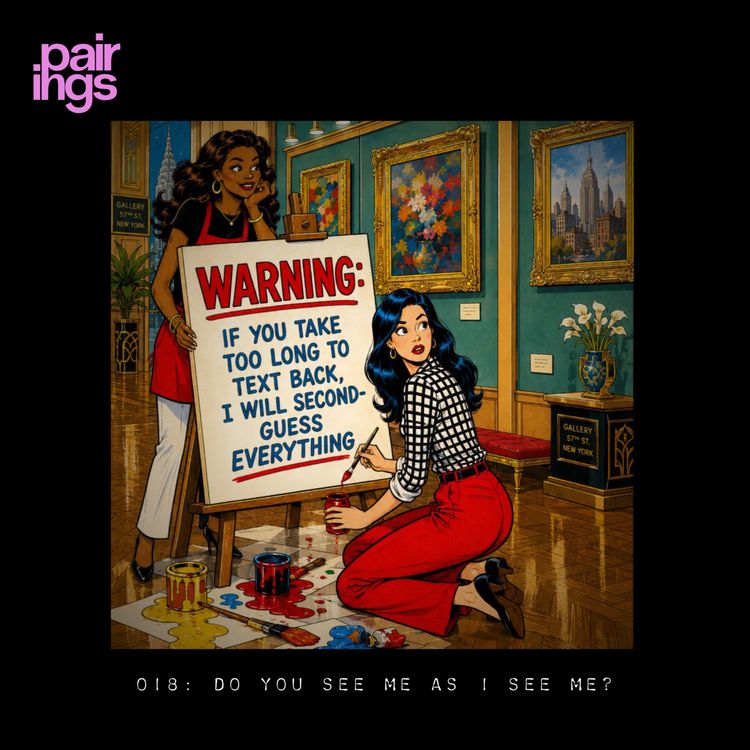 cover art for 018: Do You See Me As I See Me?