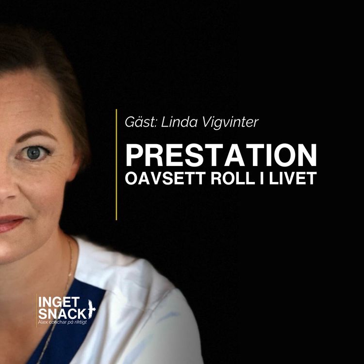 cover art for Prestation oavsett roll i livet - Linda Vigvinter