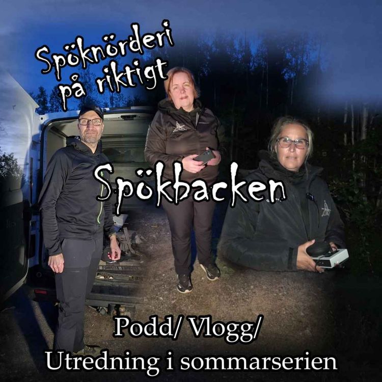 cover art for Podd/ vlogg/ miniutredning på Spökbacken i Luleå - Ghost Crew Norrbotten