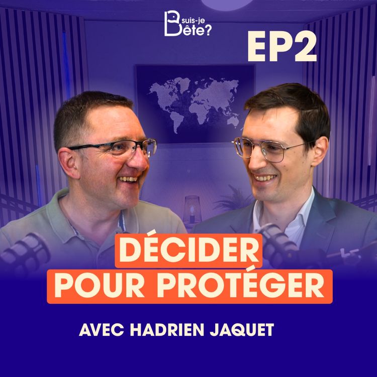 cover art for Suis-Je Bête Ep.2 avec Hadrien Jaquet